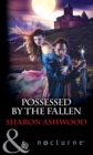 Possessed By The Fallen - eBook