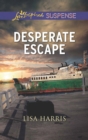 Desperate Escape - eBook