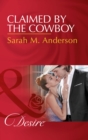 Claimed By The Cowboy - eBook