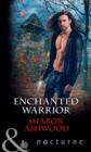 Enchanted Warrior - eBook