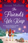 The Friends We Keep - eBook
