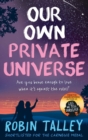 Our Own Private Universe - eBook