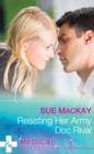 Resisting Her Army Doc Rival - eBook