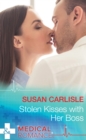 Stolen Kisses With Her Boss - eBook