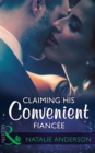 Claiming His Convenient Fiancee - eBook