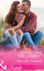 Do You Take This Cowboy? - eBook