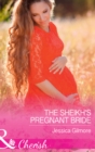 The Sheikh's Pregnant Bride - eBook