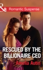 Rescued By The Billionaire Ceo - eBook
