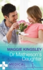 Dr Mathieson's Daughter - eBook