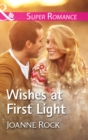 Wishes At First Light - eBook