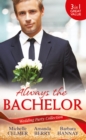 Wedding Party Collection: Always The Bachelor - eBook