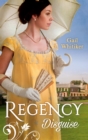 Regency Disguise : No Occupation for a Lady / No Role for a Gentleman - eBook