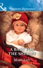 A Baby For The Sheriff - eBook