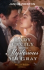 The Lady Cecily And The Mysterious Mr Gray - eBook