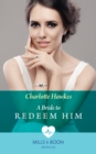 A Bride To Redeem Him - eBook
