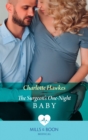 The Surgeon's One-Night Baby - eBook