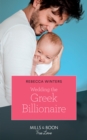 Wedding The Greek Billionaire - eBook