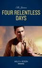 Four Relentless Days - eBook