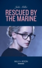 Rescued By The Marine - eBook