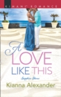 A Love Like This - eBook