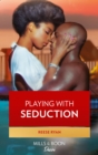 Playing With Seduction - eBook