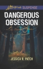 The Dangerous Obsession - eBook