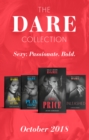 The Dare Collection October 2018 : Unleashed (Hotel Temptation) / Play Thing / King's Price / Look at Me - eBook