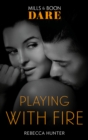 Playing With Fire - eBook