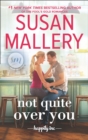 Not Quite Over You - eBook