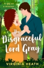 The Disgraceful Lord Gray - eBook