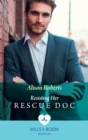 Resisting Her Rescue Doc - eBook