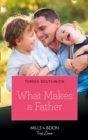 What Makes A Father - eBook