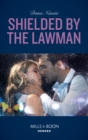 Shielded By The Lawman - eBook