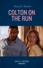 Colton On The Run - eBook
