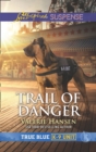 Trail Of Danger - eBook