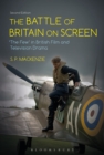 The Battle of Britain on Screen : ‘The Few’ in British Film and Television Drama - eBook
