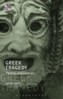 Greek Tragedy : Themes and Contexts - eBook