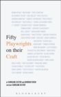 Fifty Playwrights on their Craft - Book