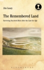The Remembered Land : Surviving Sea-Level Rise After the Last Ice Age - eBook