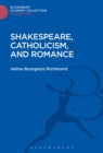 Shakespeare, Catholicism, and Romance - eBook