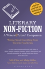 Literary Non-Fiction: A Writers' & Artists' Companion : Writing About Everything from Travel to Food to Sex - eBook