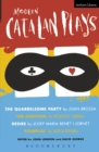 Modern Catalan Plays : The Quarrelsome Party; the Audition; Desire; Fourplay - eBook