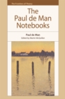 The Paul de Man Notebooks - Book