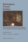 Text, Knowledge, and Wonder in Early Modern France: Essays in Honour of Stephen Bamforth : Nottingham French Studies Volume 56, Issue 3 - Book