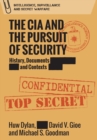 The CIA and the Pursuit of Security : History, Documents and Contexts - Book