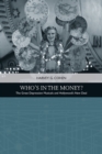 Who'S in the Money? : The Great Depression Musicals and Hollywood's New Deal - Book