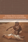 Nordic Film Cultures and Cinemas of Elsewhere - eBook
