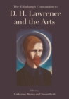 The Edinburgh Companion to D. H. Lawrence and the Arts - Book