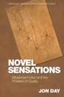 Novel Sensations : Modernist Fiction and the Problem of Qualia - Book