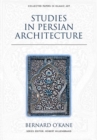 Studies in Persian Architecture - Book